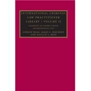 International Criminal Law Practitioner Library by Gideon Boas , James L. Bischoff , Natalie L. Reid, 9780521878302