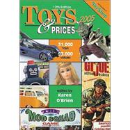 Toys & Prices 2005 by O'Brien, Karen, 9780873498302