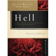 All You Want to Know About Hell by Gregg, Steve, 9781401678302