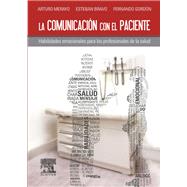 La comunicacin con el paciente by Arturo Merayo Prez; Esteban Bravo Prez; Fernando Gordn Carbonell, 9788490228302