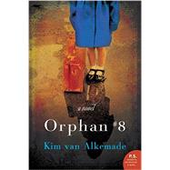 Orphan #8 by Alkemade, Kim Van, 9780062338303
