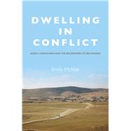 Dwelling in Conflict by Mckee, Emily, 9780804798303