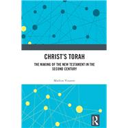 Christ's Torah by Markus Vinzent, 9781003378303