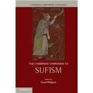 The Cambridge Companion to Sufism by Ridgeon, Lloyd, 9781107018303