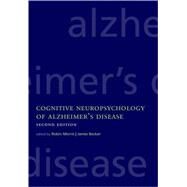 Cognitive Neuropsychology Of Alzheimer's Disease by Morris, Robin G.; Becker, James T., 9780198508304