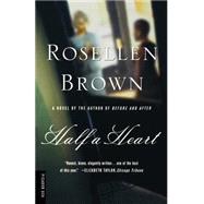 Half a Heart by Brown, Rosellen, 9780312278304