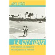L.A. City Limits by Sides, Josh, 9780520248304