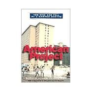American Project by Venkatesh, Sudhir Alladi, 9780674008304