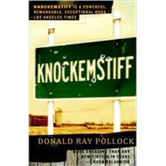Knockemstiff by POLLOCK, DONALD RAY, 9780767928304