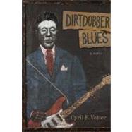 Dirtdobber Blues by Vetter, Cyril E., 9780807138304