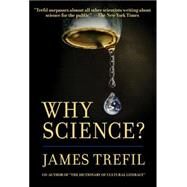Why Science? by Trefil, James S., 9780807748305