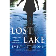 Lost Lake by Littlejohn, Emily, 9781250178305