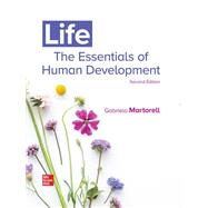 Life: The Essentials of Human Development [Rental Edition] by MARTORELL, 9781260388305