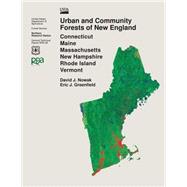 Urban and Community Forests of New England by Nowak, David J., 9781508428305