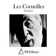 Les Corneilles by Rosny, J. H.; FB Editions, 9781508738305