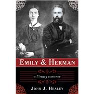 EMILY & HERMAN CL by HEALEY,JOHN J., 9781611458305
