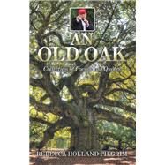 An Old Oak by Rebecca Holland Pilgrim, 9781663248305