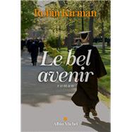 Le Bel Avenir by Robin Kirman, 9782226318305