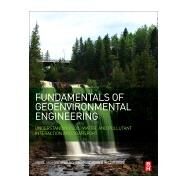 Fundamentals of Geoenvironmental Engineering by Mohamed, Abdel-Mohsen Onsy; Paleologos, Evan K.; Singh, Devendra Narain; Guimares, Valeria, 9780128048306