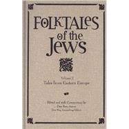Folktales of the Jews by Ben-Amos, Dan, 9780827608306