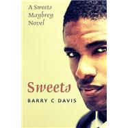 Sweets by Davis, Barry C., 9781502478306