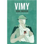 Vimy by Thiessen, Vern, 9781770918306