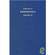 Advances in Geophysics by Saltzman, Barry, 9780120188307