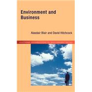 Environment and Business by Blair,Alasdair, 9780415208307