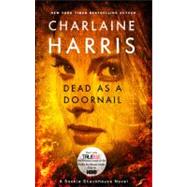 Dead as a Doornail A Sookie Stackhouse Novel by Harris, Charlaine, 9780441018307