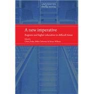 A New Imperative Regions and Higher Education in Difficult Times by Duke, Chris; Osborne, Michael; Wilson, Bruce, 9780719088308