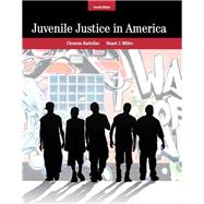 Juvenile Justice in America by Bartollas, Clemens; Miller, Stuart J., Ph.D., 9780132978309