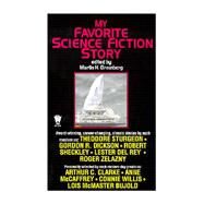 My Favorite Science Fiction Story by Greenberg, Martin H., 9780886778309