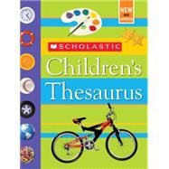 Scholastic Children's Thesaurus by Bollard, John K.; Reed, Mike, 9780439798310