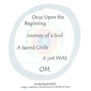 Once upon the Beginning by Rosenthal, Linda, 9780979898310