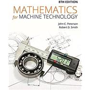Mathematics for Machine Technology by Peterson/Smith, 9781337798310