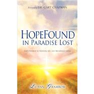 Hopefound in Paradise Lost by Grambow, Luann, 9781600348310