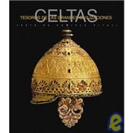 Celtas/ Celts by Vitali, Daniele; De Alba, Arlette, 9789707188310