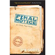Final Notice by Gores, Joe, 9780486838311
