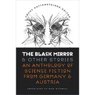 The Black Mirror and Other Stories by Rottensteiner, Franz, 9780819568311