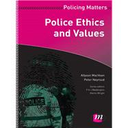 Police Ethics and Values by Allyson MacVean, 9780857258311