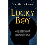 Lucky Boy by Sekaran, Shanthi, 9781410498311