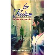 For Freedom by BRADLEY, KIMBERLY BRUBAKER, 9780440418313