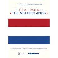 The Legal System of the Netherlands by Levasseur, Alain A.; Trahan, J. Randall; Gruning, David, 9781531018313
