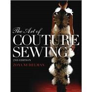 The Art of Couture Sewing by Nudelman, Zoya, 9781609018313