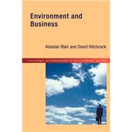 Environment and Business by Blair,Alasdair, 9780415208314