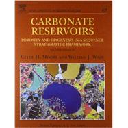 Carbonate Reservoirs by Moore; Wade, 9780444538314