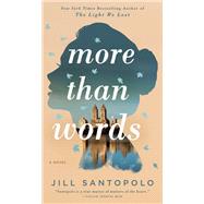 More Than Words by Santopolo, Jill, 9780735218314
