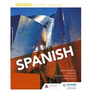Edexcel A level Spanish (includes AS) by Mnica Morcillo Laiz; Simon Barefoot; David Mee; Mike Thacker; Hodder Education, 9781471858314