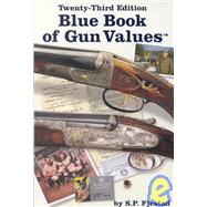 Blue Book of Gun Values by Fjestad, S. P., 9781886768314
