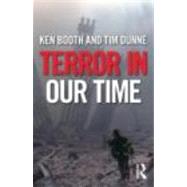 Terror in Our Time by Booth; Ken, 9780415678315